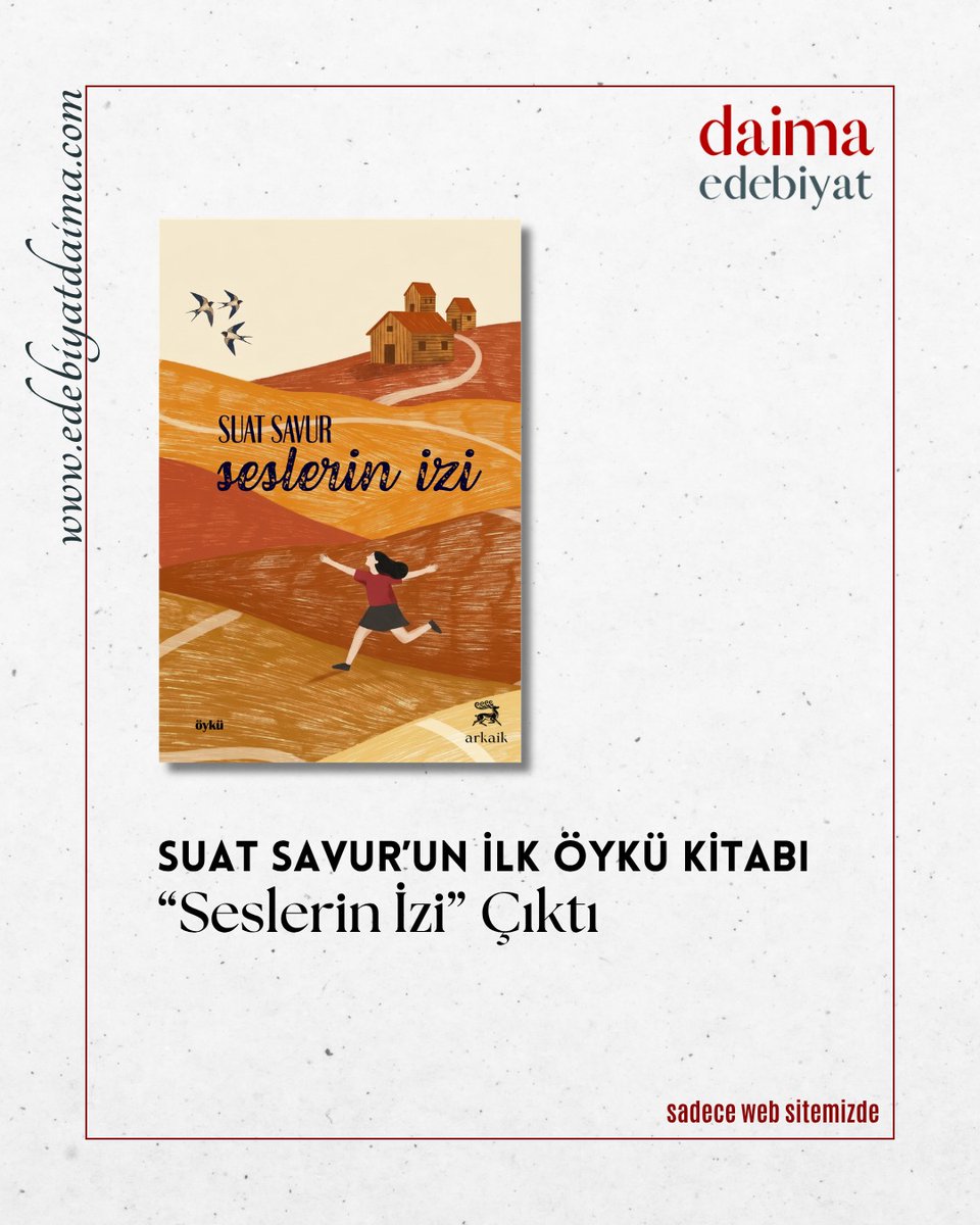 DaimaEdebiyat's tweet photo. Suat Savur’un ilk öykü kitabı Seslerin İzi okurla buluştu. Mayıs 2026’da yayımlanan eser, Muhammet Erdevir’in yayın yönetmenliği ve Serap Kılınçoğlu’nun editörlüğünde hazırlandı.

https://t.co/h5OGGMLbR3 https://t.co/PFLhId1LiW