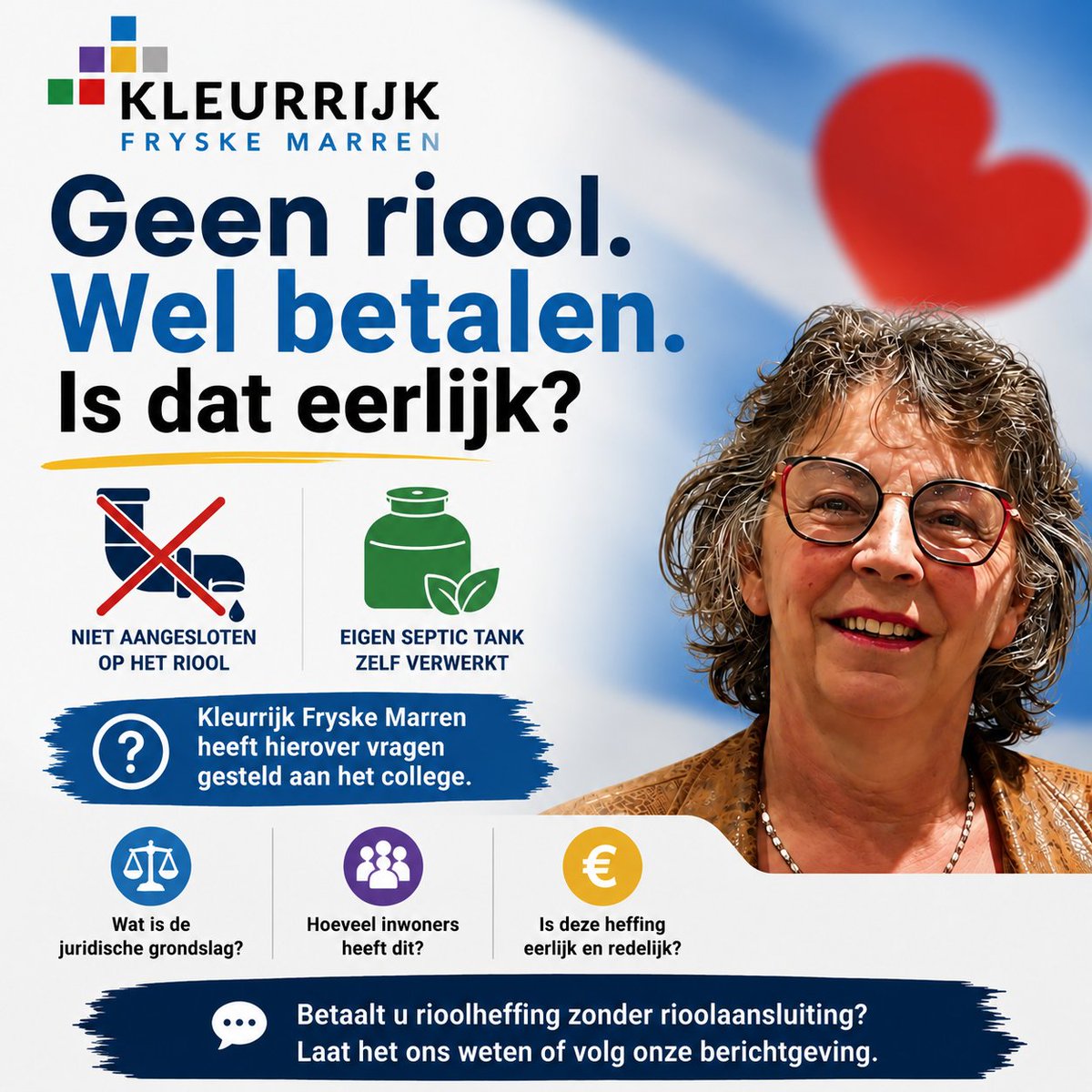 Kleurrijk_KFM's tweet photo. Geen riool. Wel betalen. Is dat eerlijk?
Niet aangesloten op het gemeentelijk riool? Eigen septic tank? Toch rioolheffing?
Kleurrijk Fryske Marren heeft hierover vragen gesteld aan het college.
#KleurrijkFryskeMarren #Rioolheffing #DeFryskeMarren #EerlijkBestuur https://t.co/500Kz6z4rl