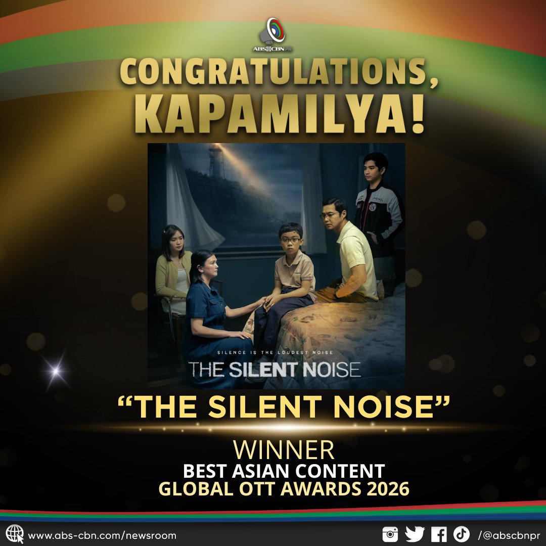 ABSCBNpr's tweet photo. ABS-CBN Studios’ “The Silent Noise” on Prime Video won Best Asian Content at the Global OTT Awards 2026 in South Korea.
Congratulations to the team and artists behind the series. Proud kami sa inyo, mga Kapamilya!
#TheSilentNoise #GlobalOTTAwards #ABSCBNPR https://t.co/qqztEUwumQ