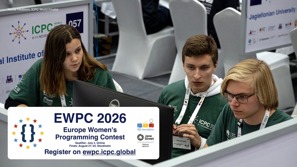 ICPCNews's tweet photo. ICPC is honored to present to you the inaugural Europe Women's Programming Contest (EWPC)!

Top 20 contestants of the online qualifier on July 4 advance to the onsite finals in Stockholm, August 21–24, with travel and accommodation provided. 

EWPC exists to inspire, promote, and celebrate exceptional women in algorithmic problem solving — strengthening the pipeline of women in competitive programming and supporting their growth in software engineering and computer science research, while building a strong, lasting European contest community.

Registration is now open at https://t.co/eVAwCktJ9s! 

#EWPC #ICPC