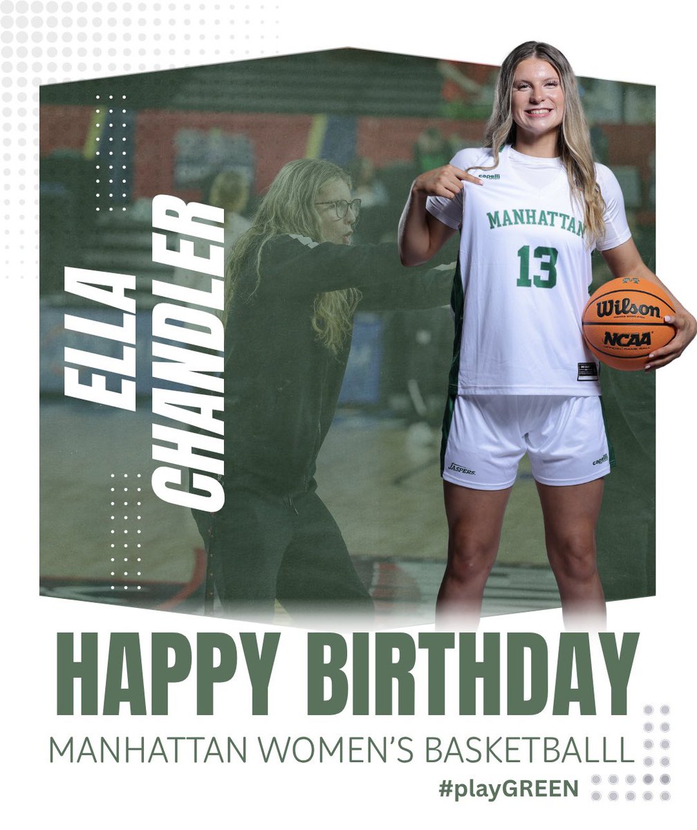 Manhattan_WBB's tweet photo. Happy Birthday to one of the best🔋💚 We hope you enjoy your day Ella!🎊

#GoJaspers | #playGREEN 🟢⚪️ https://t.co/BtVDPGJWAO