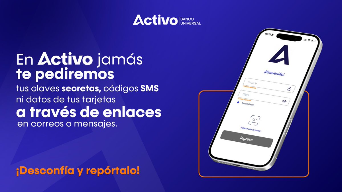 bancoactivo's tweet photo. ⚠️ ¡Recuerda! En #Activo jamás te pediremos tus claves secretas, códigos SMS ni datos de tus #tarjetas a través de enlaces en correos o mensajes. Si recibes algo así, ¡desconfía y repórtalo! En Activo nos #cuidamos juntos de las estafas en línea. 🛡️ https://t.co/G6zZ8X5swg
