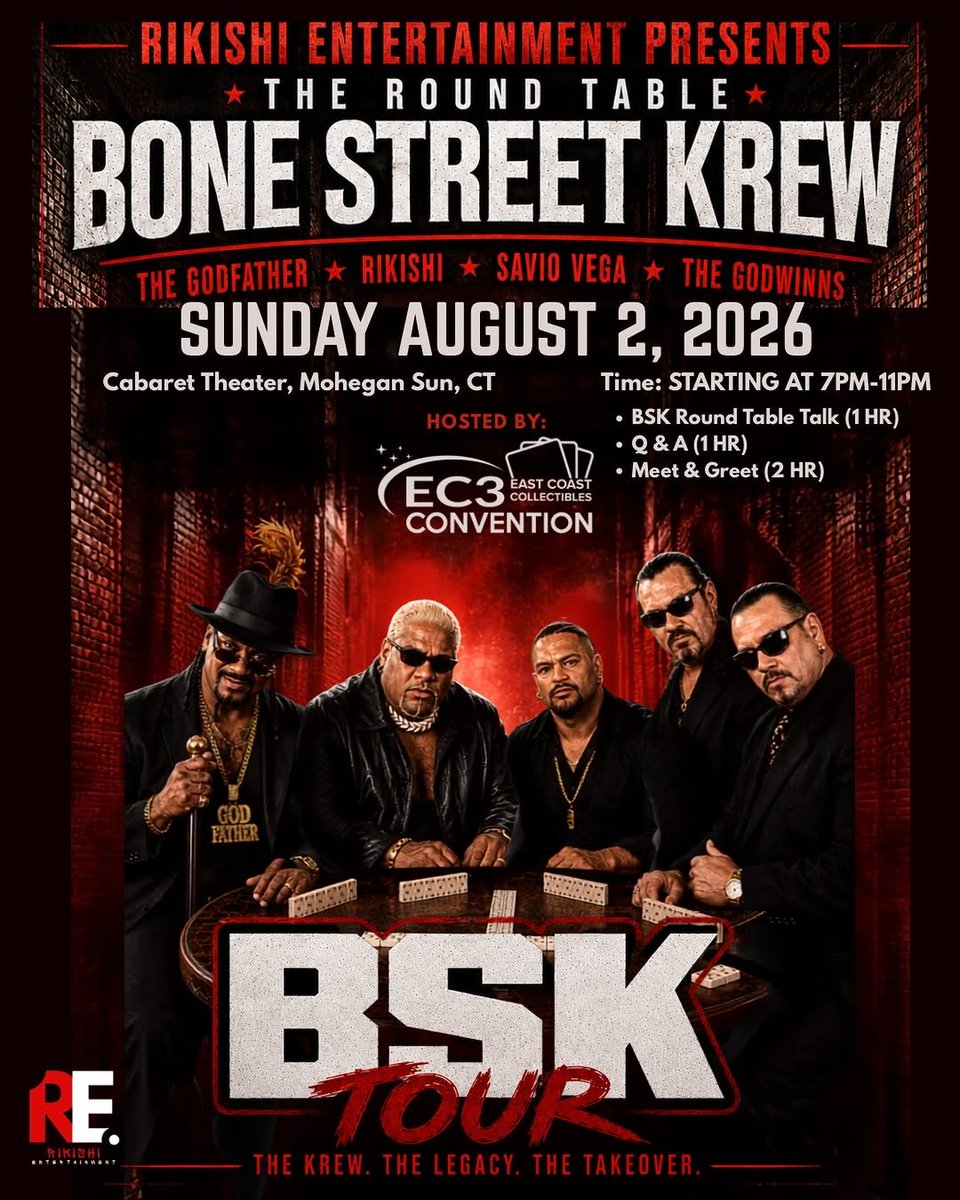 TheREALRIKISHI's tweet photo. @ec3con 🚨 THE BONE STREET KREW IS COMING TO MOHEGAN SUN ON AUGUST 2, 2026!! 🚨

The legends are taking over Connecticut for one night only!

🔥 Rikishi
🔥 The Godfather
🔥 Savio Vega
🔥 The Godwinns

Join us for an unforgettable evening featuring:

🎤 BSK Round Table Talk
❓ Live Q&A Session
🤝 Meet & Greet Opportunities
📸 Photo Ops & Memories with Wrestling Legends

📅 Sunday, August 2, 2026
📍 Cabaret Theater at Mohegan Sun
⏰ 7PM–11PM

This is your chance to hear the stories, relive the memories, and meet some of the most iconic names in professional wrestling history.

🎟️ Tickets are limited. Don’t wait until it’s sold out.

#EC3CON #BSKTour #Rikishi

Comment “BSK” below and we’ll send you ticket information!
