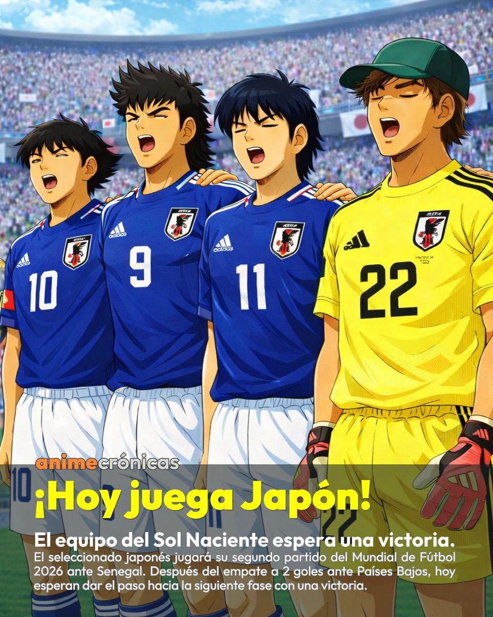 animecronicas's tweet photo. 🇯🇵 ¡HOY JUEGA JAPÓN! ⚽️

El seleccionado japonés jugará su segundo partido del Mundial de Fútbol 2026 ante Senegal, esperando dar el paso hacia la siguiente fase con una victoria.

#Mundial2026 #MundialDeFútbol2026 #Japón #CaptainTsubasa https://t.co/0HIIDwrQBs