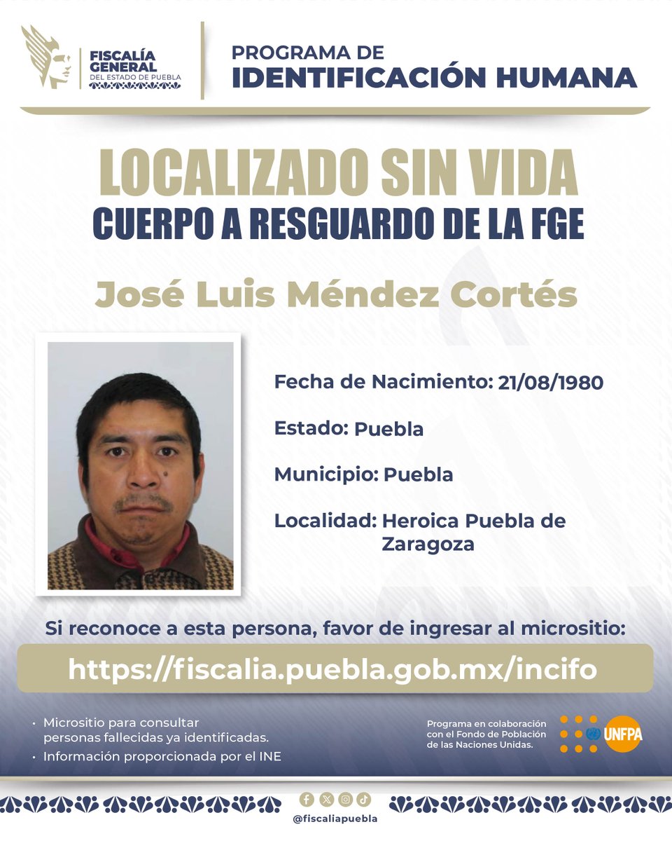 FiscaliaPuebla's tweet photo. La Fiscalía General del Estado de Puebla informa que las siguientes personas fueron localizadas sin vida. Si las reconoce o cuenta con información que ayude a contactar a sus familiares, le invitamos a comunicarse con esta institución.  

Más información: https://t.co/3JEJvZQbes https://t.co/KFcuqcwzrQ