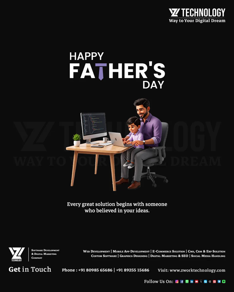 fathers day by Zwork Technology