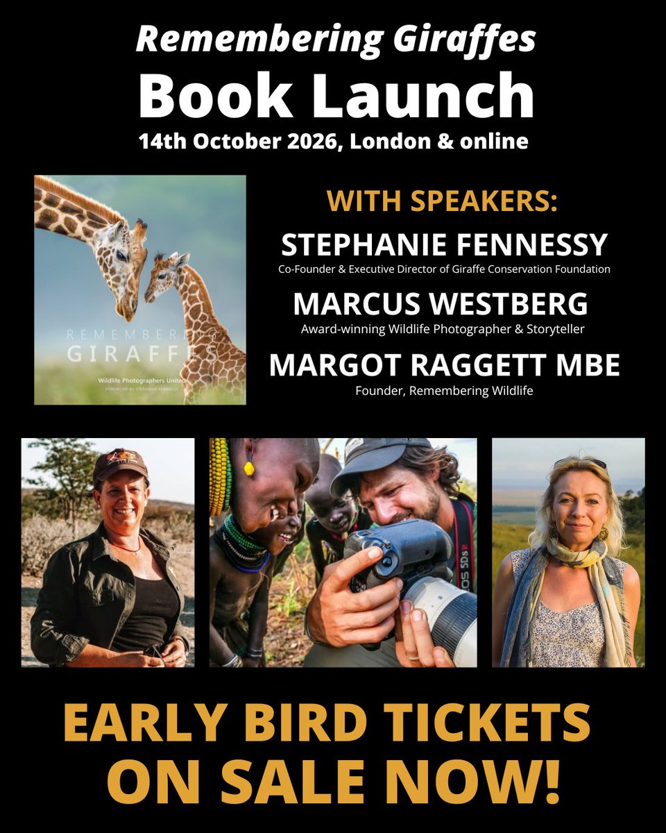 RemembrWildlife's tweet photo. Happy World Giraffe Day! Limited Early Bird tickets for our Remembering Giraffe book launch are on sale now. Join us on Wed 14th Oct 2026 at @RGS_IBG or online - VIP &amp; general admission tickets available. Buy yours here: https://t.co/uNo7CiCEkC https://t.co/LRd0xuRwTe