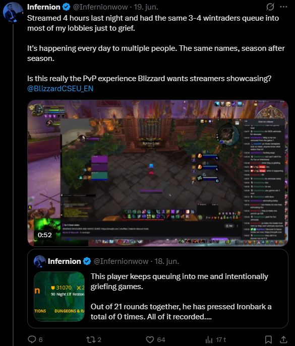 Infernionwow's tweet photo. There's a massive problem in EU PvP that's been going on for years.

Harassment, threats, griefing and wintrading. The same people queuing day after day just to ruin the game for others.

Please help. @WatcherDev @TheWindstalker @BlizzardCSEU_EN https://t.co/Qst3i2Fskk