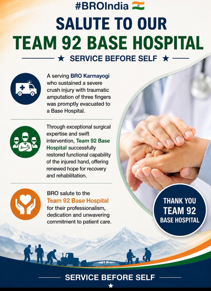 BROindia's tweet photo. #BROIndia 🇮🇳 #HealthcareHeroes #ServiceBeforeSelf
#92BaseHospital
A serving BRO Karmayogi who sustained a severe crush injury with traumatic amputation of three fingers was promptly evacuated to 92 Base Hospital, Northern Command.
Through exceptional surgical expertise and swift intervention, Team 92 BH successfully restored functional capability of the injured hand, offering renewed hope for recovery and rehabilitation.
BRO salute to the Team 92 Base Hospital for their professionalism, dedication and unwavering commitment to patient care.
🇮🇳 Service Before Self
@rajnathsingh
@SethSanjayMP
@SpokespersonMoD
@adgpi
@dgafms_mod
@NorthernComd_IA
@PIB_India
@ians_india
@ANI