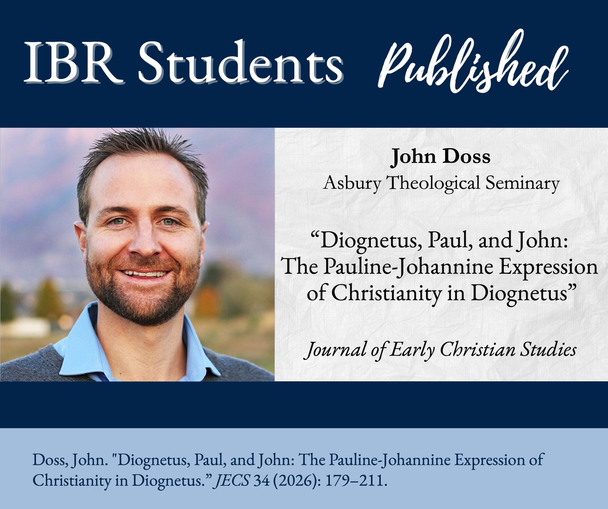 IBRStudents's tweet photo. Congratulations to John Doss on his recent publication in the Journal of Early Christian Studies! https://t.co/IJu7Rn2BjJ