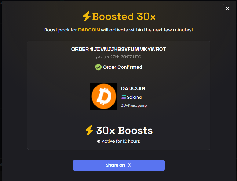 DADCOIN_PF's tweet photo. 30x BOOST ADDED!! WHO WANTS MORE BOOST? ANOTHER 30x BOOST AT 80K MC!

CA: 2DvMwafACykvGa9CHbmoF6BEaPWWUAqwa31m1WLDpump https://t.co/dn7hsNVZDF