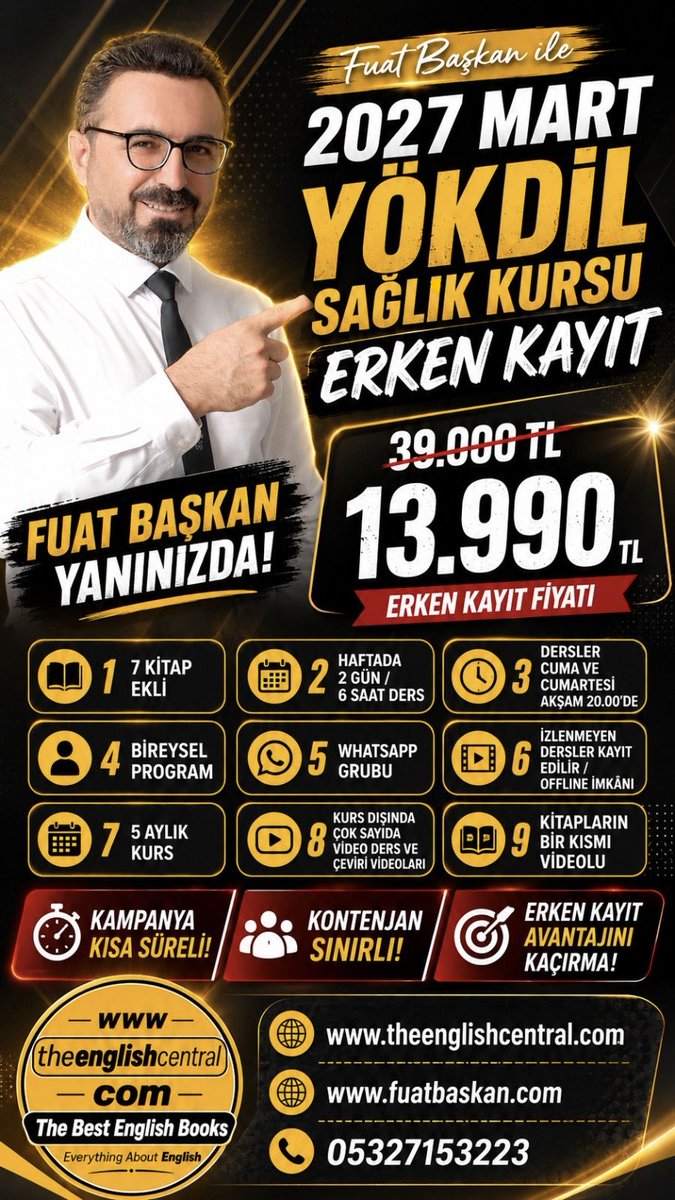 fuatbaskan's tweet photo. 🚀 2027 MART YÖKDİL SAĞLIK KURSU ERKEN KAYIT BAŞLADI!

🎯 Fuat Başkan ile YÖKDİL Sağlık’ta hedefe yönelik güçlü hazırlık!
📌 Akademik İngilizce, sağlık alanı metinleri, çeviri becerisi ve sınav stratejileriyle kapsamlı bir kurs seni bekliyor.

💥 39.000 TL yerine sadece 13.990 TL!
⏳ Bu özel fiyat yalnızca erken kayıt dönemi için geçerlidir.

📚 7 kitap ekli
🗓️ 5 aylık kapsamlı kurs programı
⏰ Dersler Cuma & Cumartesi akşam 20.00’de
📖 Haftada 2 gün / toplam 6 saat canlı ders
🎯 Sana özel bireysel çalışma programı
💬 Aktif WhatsApp grubu desteği
🎥 İzlenmeyen dersler kayıt altına alınır
💻 Offline izleme imkânı
▶️ Kurs dışında çok sayıda video ders ve çeviri videosu
📘 Kitapların bir kısmı ek olarak videolu desteklidir

🔥 Kampanya kısa sürelidir!
⚠️ Kontenjan sınırlıdır!
✅ Erken kayıt avantajını kaçırmadan yerini ayırt!

📞 İletişim: 0532 715 32 23
🌐 Web: https://t.co/liyl5OmC8V
🌐 Web: https://t.co/9rSkBTKRZe

#YÖKDİL #YÖKDİLSağlık #YÖKDİL2027 #YÖKDİLKursu #YÖKDİLHazırlık #Sağlıkİngilizcesi #Tıpİngilizcesi #Akademikİngilizce #İngilizceKursu #FuatBaşkan #TheEnglishCentral #ErkenKayıt #OnlineEğitim #CanlıDers #VideoDers #WhatsAppGrubu #SınavHazırlık #DilEğitimi #YabancıDil #İngilizceÖğreniyorum #YÖKDİLBaşarı #SınavKoçluğu #EğitimFırsatı #Kampanya #KontenjanSınırlı #UzaktanEğitim #ÇeviriDersleri #SağlıkAlanı #Doktorlarİçinİngilizce #AkademikBaşarı