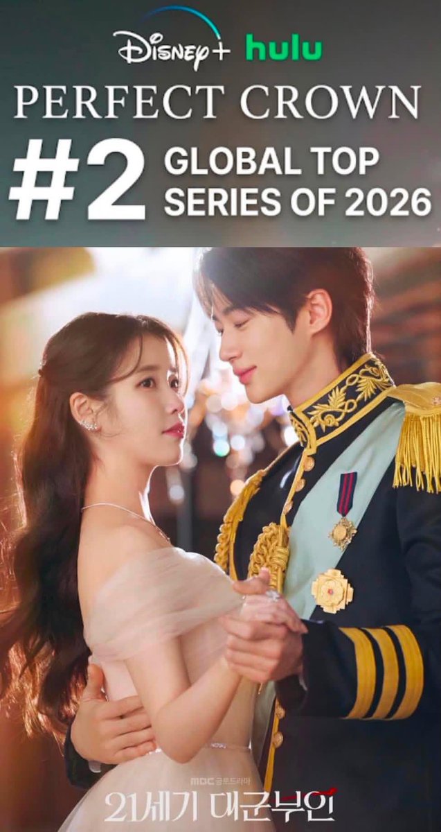 filipe910910's tweet photo. 🚨 Perfect Crown is #2 GLOBAL TOP SERIES of 2026 on Disney+ & Hulu! 👑
IU and Byeon Woo-seok serving absolute royalty in this latest promo. The 21st Century Grand Prince’s Wife is conquering the world 🔥
Congrats to the whole team — this is massive for IU’s drama!
Who else is still replaying that ballroom scene? 😍
#PerfectCrown #IU #ByeonWooseok #21세기대군부인 #KDrama