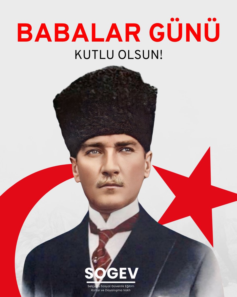 _SOGEV's tweet photo. Vatanına, milletine ve ailesine bağlı bütün babalarımızın,Babalar Günü kutlu olsun. https://t.co/TXdQo20j01