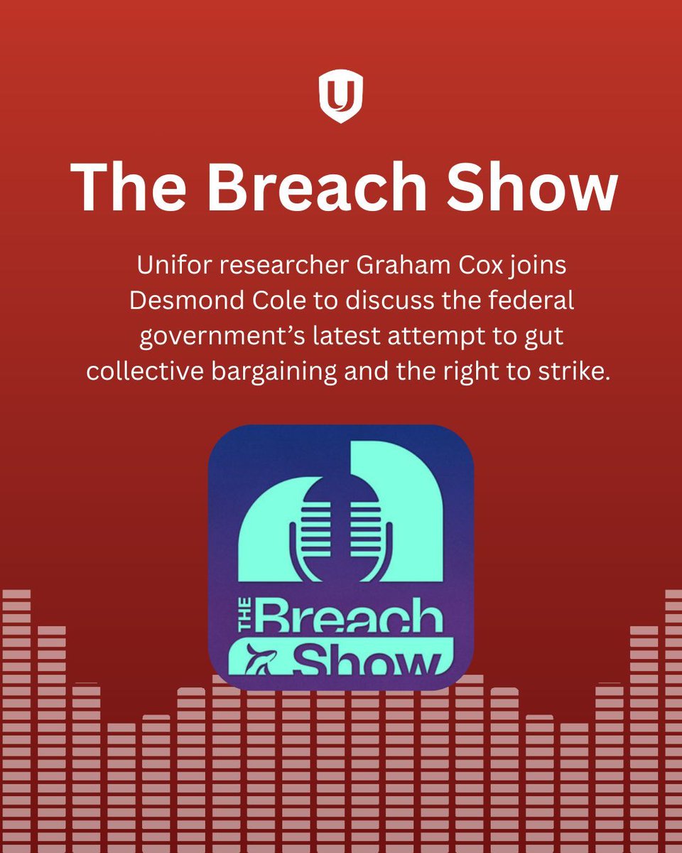 UniforTheUnion's tweet photo. Listen to the latest episode of @TheBreachMedia Podcast, where Unifor researcher Graham Cox joins @DesmondCole to discuss the federal government’s latest attempt to gut collective bargaining and the right to strike. 
https://t.co/RePv570BVS https://t.co/Ryc0TYnoWO
