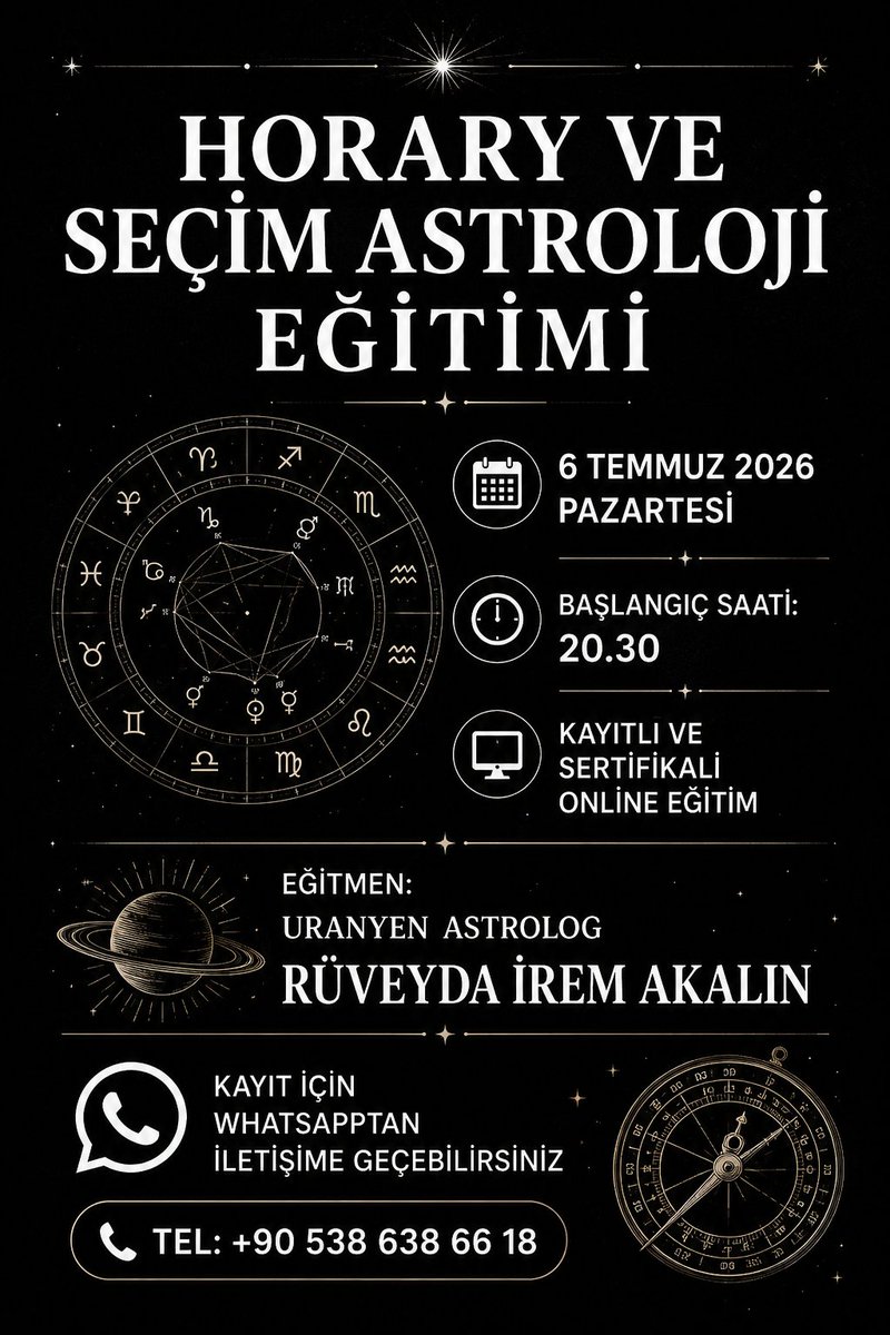 astro_ses's tweet photo. HORARY VE SEÇİM ASTROLOJİSİ EĞİTİMİNE BAŞLIYORUM...EĞİTİMDE YENİ FARKLI VE MODERN TEKNİKLERLERLE UYGULAMALAR GÖSTERİLECEKTİR.

Bu eğitimde astrolojinin en etkileyici ve uygulamalı alanlarından biri olan Horary ve Seçim Astrolojisini adım adım öğreneceksiniz.
✨ Eğitim Süresi 3 Ay
✨ Eğitim İçerikleri:
▪️ Horary (Soru Astrolojisi) tekniği nedir?
▪️ Sorunun geçerliliği nasıl anlaşılır?
▪️ Horary haritalarında evlerin kullanımı
▪️ Gezegenlerin soru üzerindeki rolleri
▪️ Açılar ve göstergelerin değerlendirilmesi
▪️ Evet/Hayır sorularının yorumlanması
▪️ Aşk, evlilik, ayrılık ve ilişki soruları
▪️ İş, kariyer ve para soruları
▪️ Kayıp eşya ve haber alma teknikleri
▪️ Gerçek örnek haritalar üzerinden uygulamalar
🌟 Seçim Astrolojisi (Electional Astrology)
▪️ Seçim Astrolojisi nedir?
▪️ Önemli işler için doğru zaman belirleme teknikleri
▪️ Evlilik tarihi seçimi
▪️ İş kurma ve şirket açılış zamanlaması
▪️ Taşınma ve ev alma zamanlaması
▪️ Ameliyat ve sağlık operasyonları için uygun tarihler
▪️ İmza, sözleşme ve hukuki süreçlerde zaman seçimi
▪️ Yeni başlangıçlar için en uygun gökyüzü koşulları
▪️ Ay fazları ve seçim astrolojisindeki önemi
▪️ Gerçek örnekler ve uygulamalı çalışmalar
📜 Eğitim sonunda katılımcılara sertifika verilecektir.
🌙 Astrolojiyi sadece yorumlamak değil, doğru zamanı seçerek hayatın akışını yönetmek isteyen herkesi bekliyoruz.
✨ Uranyen Astrolog Rüveyda İrem Akalın ile kayıtlı online eğitim.

💫Bilgi ve kayıt için: +90 538 638 66 18 

#horary #seçim #astroloji #astrolojieğitimleri
