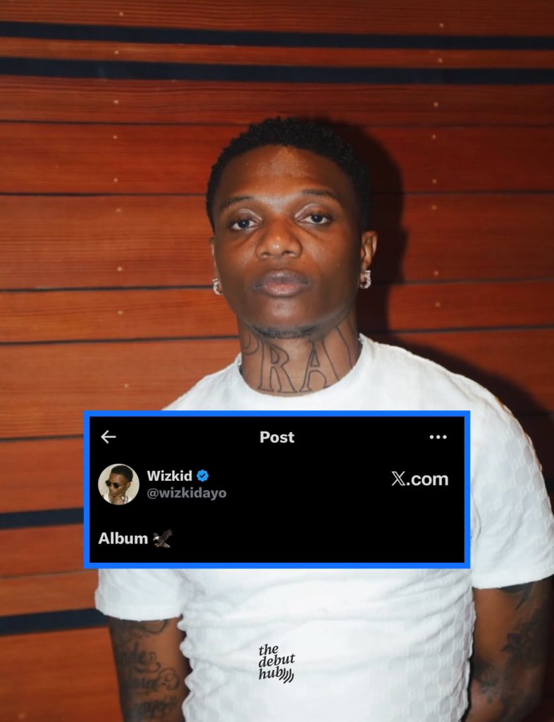 thedebuthub's tweet photo. 🚨 A NEW WIZKID ALBUM IS IMMINENT! 🦅👀 https://t.co/56A690ghuZ