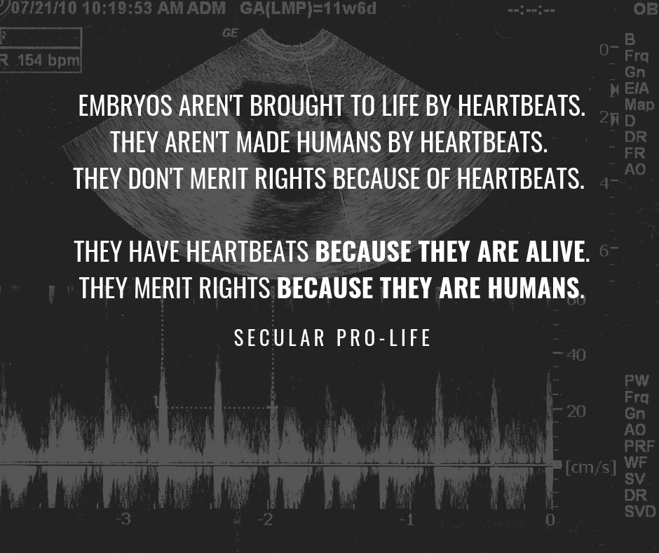 secularprolife's tweet photo. Embryos don’t merit rights because of heartbeats. https://t.co/gKSCV0xeqG