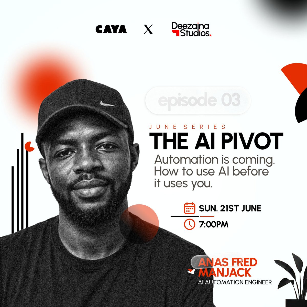 Deevaain's tweet photo. Super excited to be announcing the 3rd episode of the June Series in Partnership with @CayaHQ, the previous episodes have been eye opening and educative, we've had serious conversations around tech and building and the series continues tommorow - with our dive into "The AI Pivot" https://t.co/9br1zDzctZ