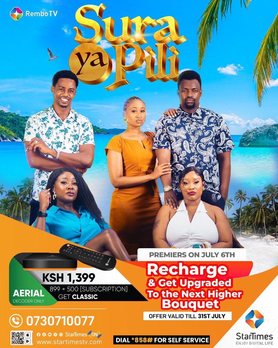 HimizaSinema001's tweet photo. Our new telenovela #SuraYaPili official ppster is sizzling...
Tune in from July 6 on Rembo TV. Recharge your subscription &amp; upgrade to the next higher bouquet. Buy the StarTimes aerial decoder for Ksh 899 + add Ksh 500 to get the Classic bouquet for 30 days
#surayapili  #fypシ゚ https://t.co/AiiXi0ppZR