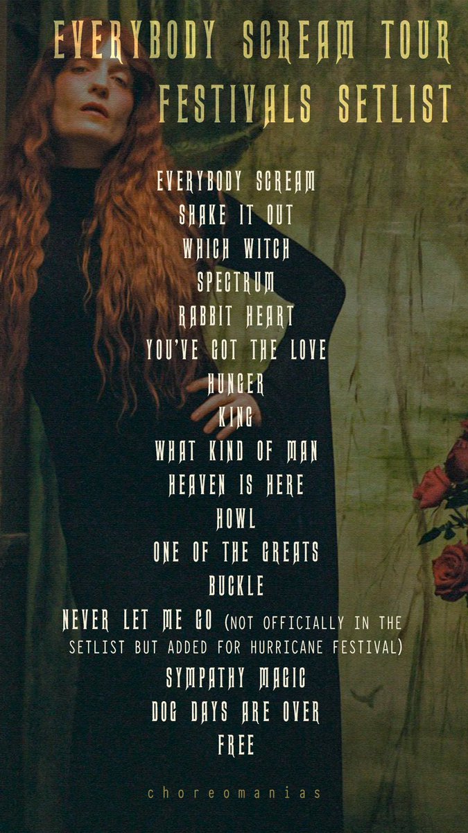 perfumeandmilk's tweet photo. The full festivals setlist for Florence + The Machine's Everybody Scream Tour. https://t.co/ehxHTc3R9L