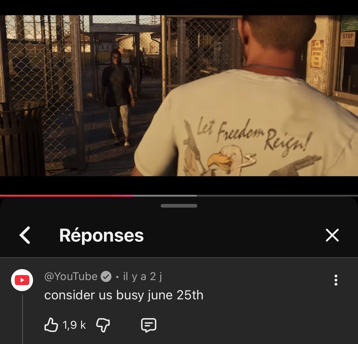 GTAVIBES_FR's tweet photo. YouTube qui commente le trailer 2 de GTA 6 en disant « Considérez que nous ne serons pas disponibles le 25 juin. »

Sous entendant que le Trailer 3 arrivera à cette date, en même temps que les précommandes.

GTA 6. 2026. https://t.co/LFDys9byAb
