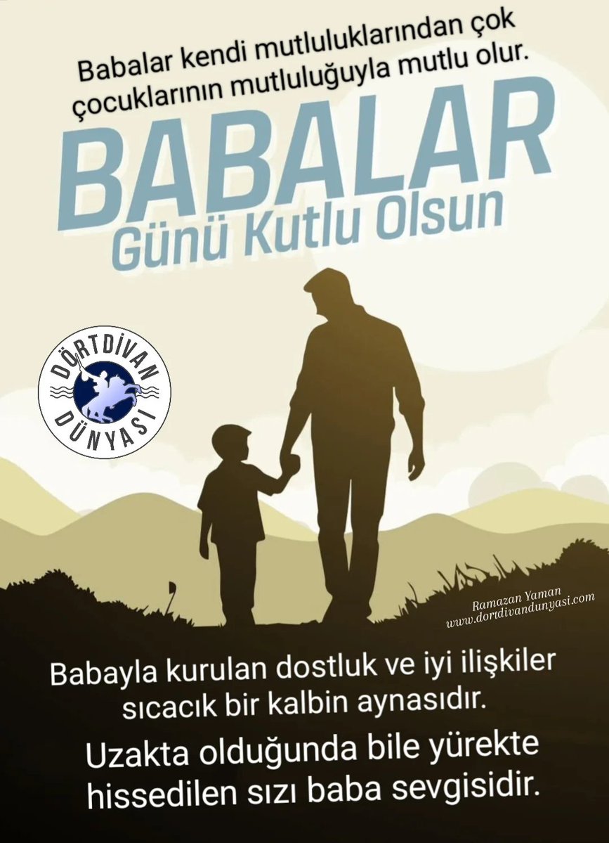 dortdivanli's tweet photo. Başta rahmetli Babam olmak üzere;  Şehit ve Gazi babaları ile emekleriyle ve tecrübeleriyle yüreği şefkat, sevgi ve merhamet dolu olan Babaların ve Baba adaylarının, #BabalarGünü kutlu olsun. Ahirete irtihal etmiş Babalarımızı ve Şehit Babaları da Rahmetle anıyoruz. https://t.co/pilV7hS4c3