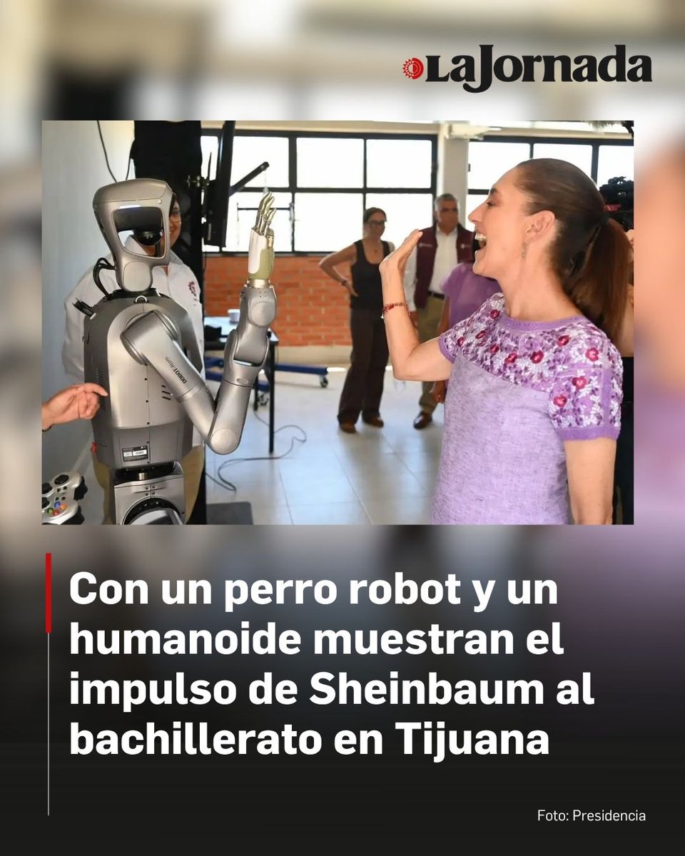 lajornadaonline's tweet photo. 🤖 🇲🇽 #BajaCalifornia | Al inaugurar el Centro de Bachillerato Tecnológico Industrial y de Servicios No. 290, ubicado en la colonia Natura, la presidenta Claudia Sheinbaum Pardo informó que ya se cuenta en el país con 200 mil nuevos espacios para los jóvenes en la educación media superior.

"La educación es un derecho, no un privilegio y vamos a seguir construyendo más preparatorias que queden cerca de la casa", reiteró Sheinbaum.

Durante el evento, estuvieron presentes alumnos del CBTIS 290, quienes llamaron la atención al mostrar un prototipo de un humano y un perro robot.

Lee más aquí 👇
https://t.co/0f7n36KcME