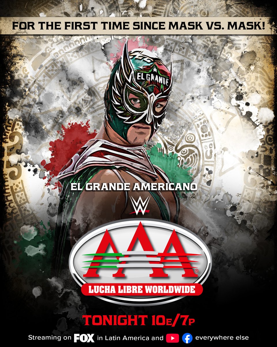 WWE's tweet photo. TONIGHT on AAA:

El Grande Americano returns to Mexico to celebrate his Mask vs. Mask victory ✌️😎🇲🇽

Rey Fenix puts his title on the line in a brutal Triple Threat Match against Laredo Kid and Lince Dorado 🙌😁🏅

El Ojo will be in action as new AAA Latin American Champion Hijo del Vikingo and Omos take on Hijo de Dr. Wagner Jr. and Mini Vikingo 💥👊

📺 8PM Mexico & Latin America on Fox and Fox One
🌎 10e/7p on Facebook & YouTube