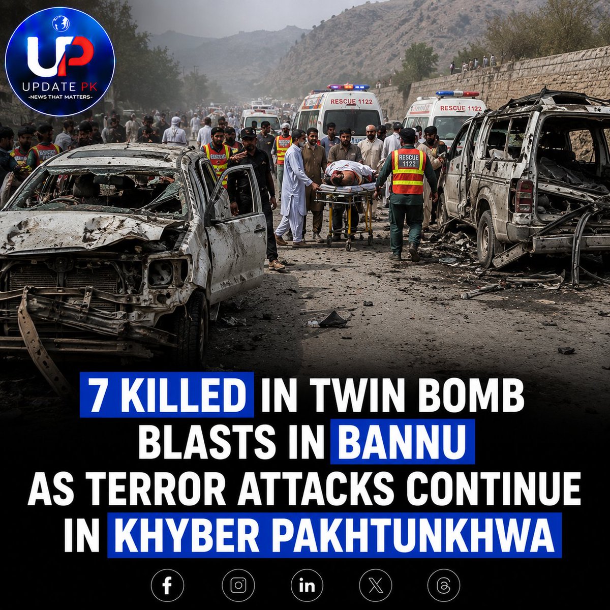 pkupdate's tweet photo. 7 people killed and 3 injured in twin bomb blasts in Bannu, Khyber Pakhtunkhwa.
The second explosion reportedly occurred while victims from the first blast were being transported for treatment.

#BannuBlast #PakistanNews #BreakingNews #KPNews #Terrorism #Pakistan https://t.co/R63vcrAZub