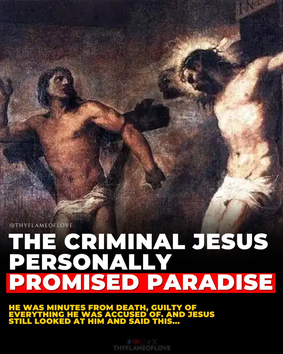 thyflameoflove's tweet photo. There is one person in the entire Bible who Jesus personally guaranteed would be in Paradise. It wasn't a priest. It wasn't an apostle. It was a criminal who had seconds left to live.

Christian tradition calls him St. Dismas, the Good Thief.

As Jesus hung on the Cross, two criminals were crucified beside Him. One mocked Him:
→ “If you are the Christ, save yourself and us!” (Luke 23:39)

But the other thief saw something different.

He knew he was guilty. He knew he deserved his punishment. Yet he also knew that Jesus was innocent.

Then he spoke:
→ “Do you not fear God? We are receiving the due reward of our deeds, but this man has done nothing wrong.” (Luke 23:40–41)

Think about that for a moment.

While many people around the Cross rejected Jesus, a dying criminal recognized Him as King.

He then turned to Jesus and said:
→ “Jesus, remember me when You come into Your kingdom.” (Luke 23:42)

He had no time left to change his life. No chance to repay what he had done. No opportunity to build a good reputation or perform great acts of holiness.

He had only repentance, faith, and trust in Christ.

And Jesus answered him:
→ “Amen, I say to you, today you will be with me in Paradise.” (Luke 23:43)

Those words came directly from Jesus.

The Church has long honored this repentant thief as St. Dismas. His story does not mean our choices do not matter or that we should wait until the end of life to repent. None of us knows when our final hour will come.

But it does show something many people struggle to believe.

No sinner is beyond God's mercy.

No one is too far gone.

As long as a person is still alive, the door to repentance remains open.

One simple prayer changed his eternity:
→ “Jesus, remember me.”

St. Dismas reminds us not to give up on ourselves and not to stop praying for the people we think will never return to God.

💬 If you had 5 minutes left to live, what would you say to God?