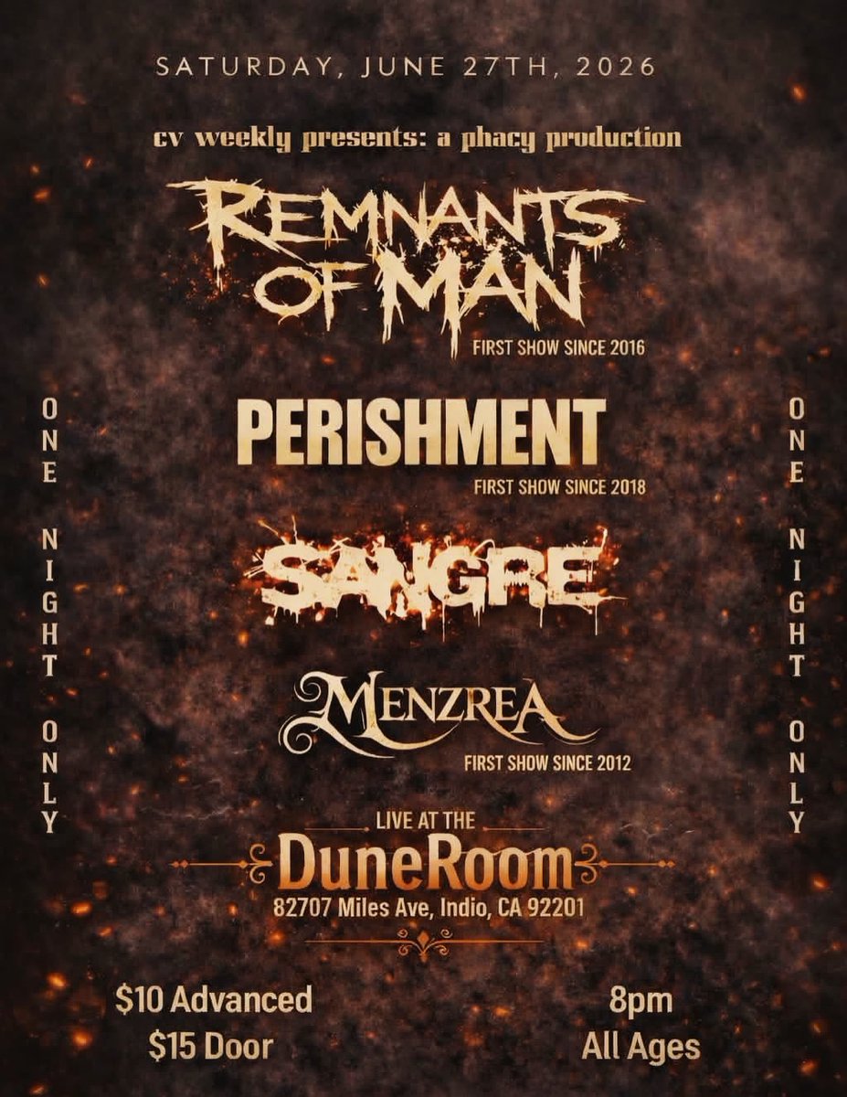 SangreMetal's tweet photo. We’re one week away from returning to the stage! 
Next Saturday, June 27 we’ll be performing live @ the Dune room in Indio, California. All ages show, tickets are available! Don’t miss this killer lineup: Remnants of Man, Perishment, Menzrea and SANGRE!!! #metal #coachella #bands https://t.co/WTelUaCeVX