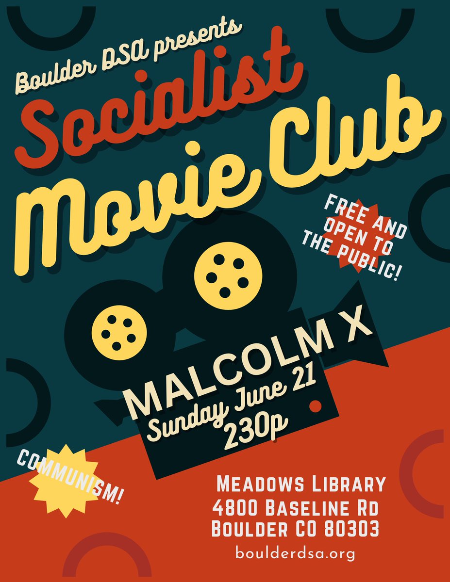 BoulderDSA's tweet photo. Join us tomorrow, Sunday June 21st, 2:30 at Meadows Library for Socialist Movie Club! We will be watching Malcolm X! https://t.co/ARtiMx0iPv