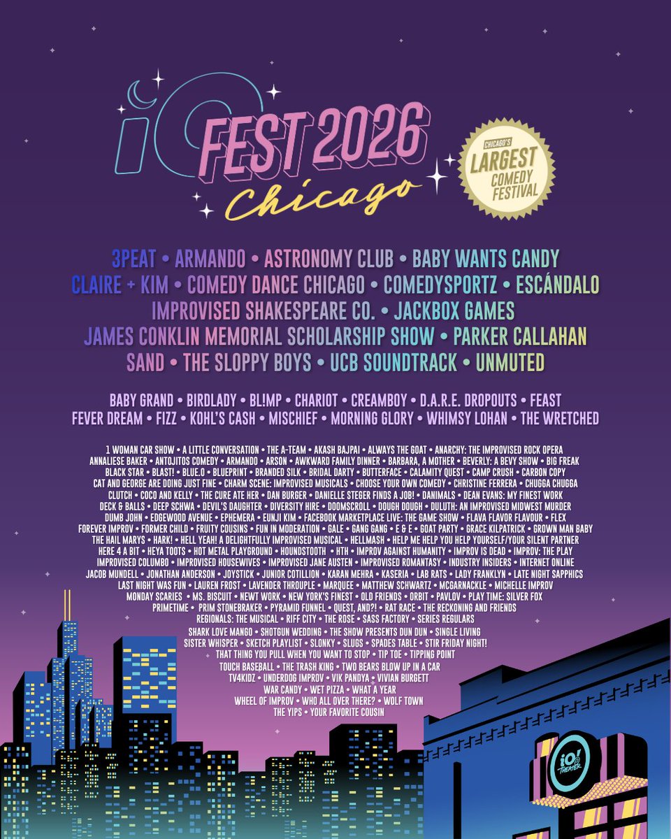 iochicago's tweet photo. The full iO FEST 2026 lineup is here! Join us July 23-26 for Chicago’s largest comedy festival, right here at iO Theater. ALL tickets on sale now! See the link in our bio or https://t.co/6dmlk0ueK2 for more. https://t.co/mZ95v53B6b