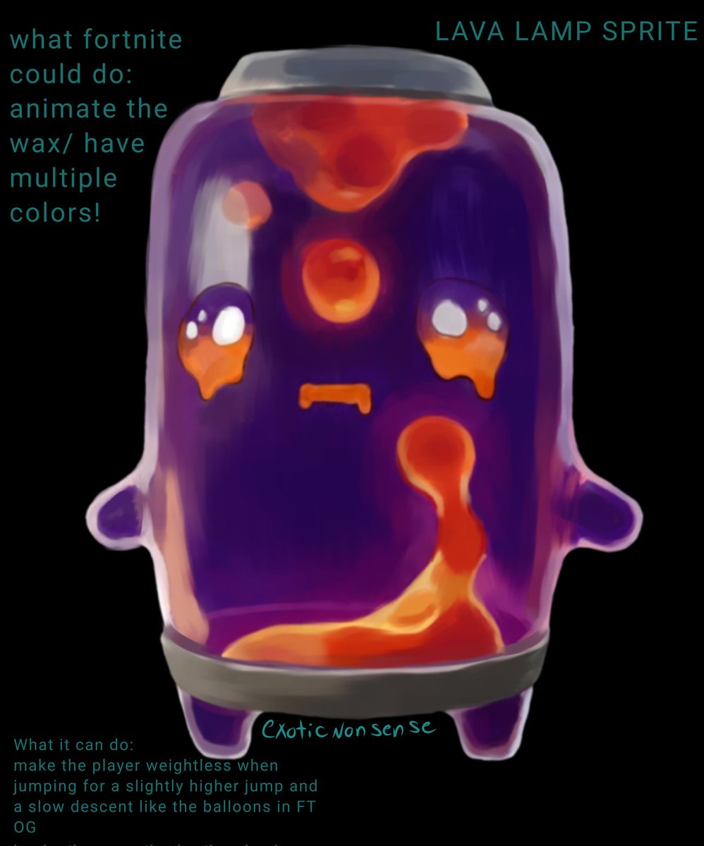 Exotic_Nonsense's tweet photo. @SnailFortnite Here is mine! Lava lamp sprite. I think he could do what the balloons do in FN OG. A weightless higher bounce and a slow descent. https://t.co/Ue5lOue8E7