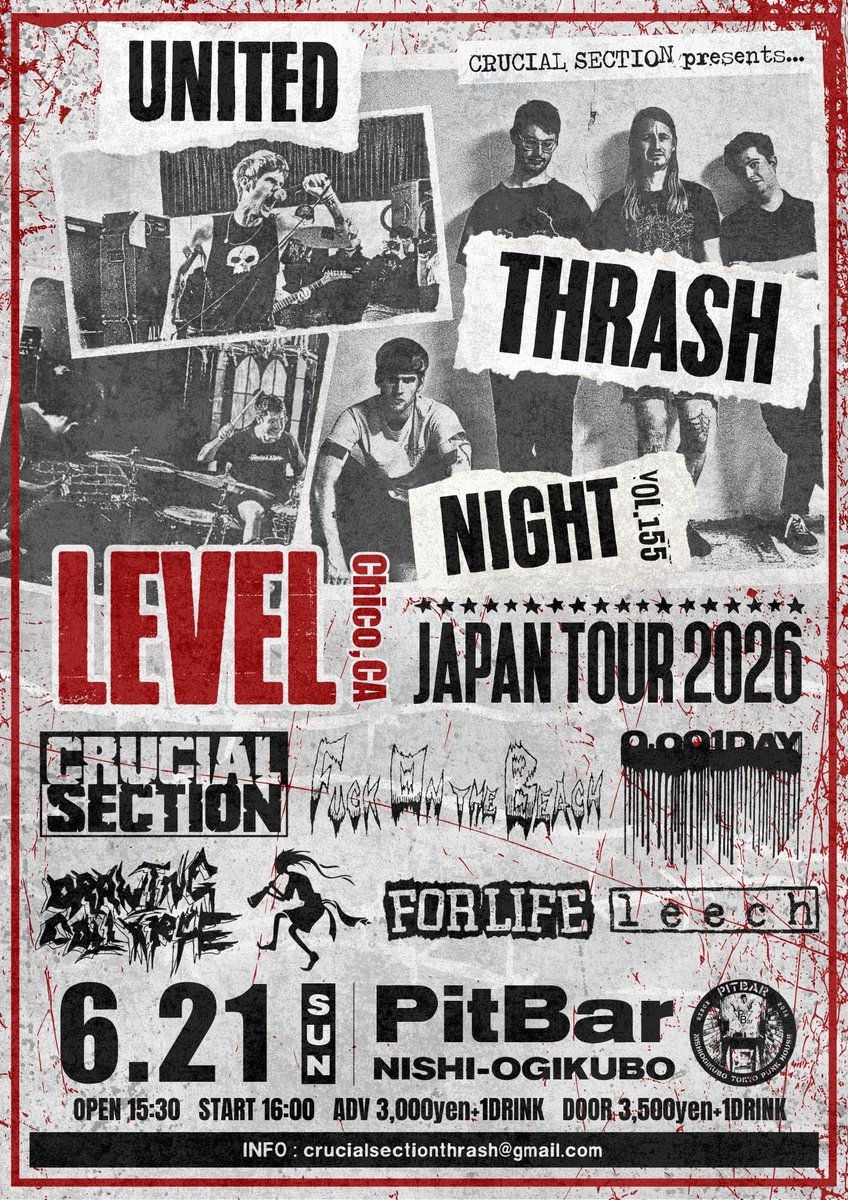 pitbar_nishiogi's tweet photo. 本日(6/21)のPitBar

6.21(sun) at PitBar
CRUCIAL SECTION presents
"UNITED THRASH NIGHT vol.155"

■CRUCIAL SECTION
■LEVEL(Chico,CA)
■FUCK ON THE BEACH
■GRIND SHAFT
■FOR LIFE
■0.001DAY
■DrawingCollapse
■leech

open 15:30
start 16:00

adv 3000yen + 1D
door 3500yen + 1D https://t.co/MGvyWf86S1