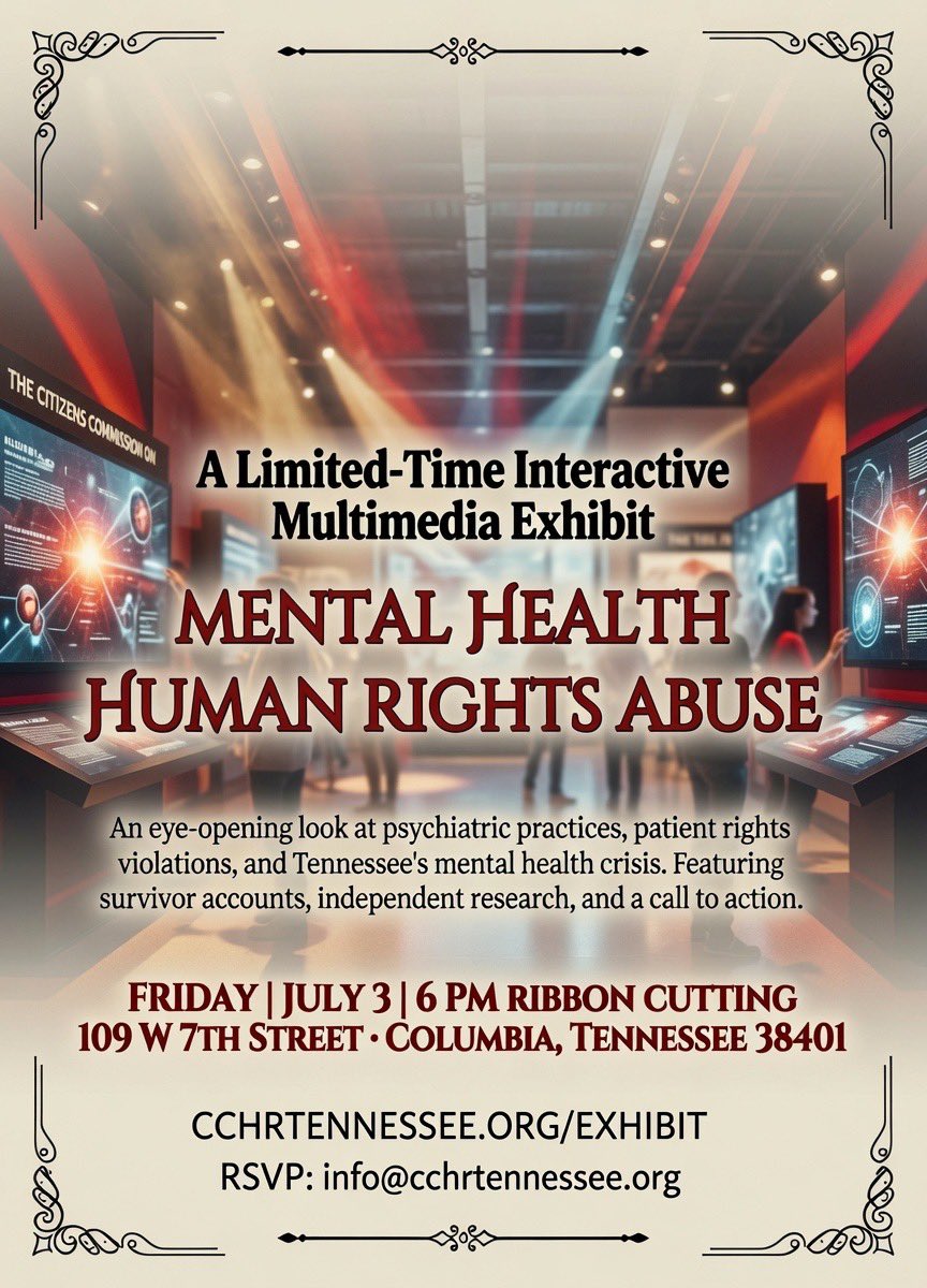 CCHRTennessee's tweet photo. 82,605 Tennessee schoolchildren are on psychotropic drugs. That’s 1 in 12 kids.

As a parent, that number should stop you in your tracks.

A free exhibit opening July 3rd in Columbia, TN breaks down what’s happening — and what you can do about it.

📍 109 W 7th St, Columbia, TN
📅 July 3–6, 2026 | Free Admission

Bring a friend. This one matters.