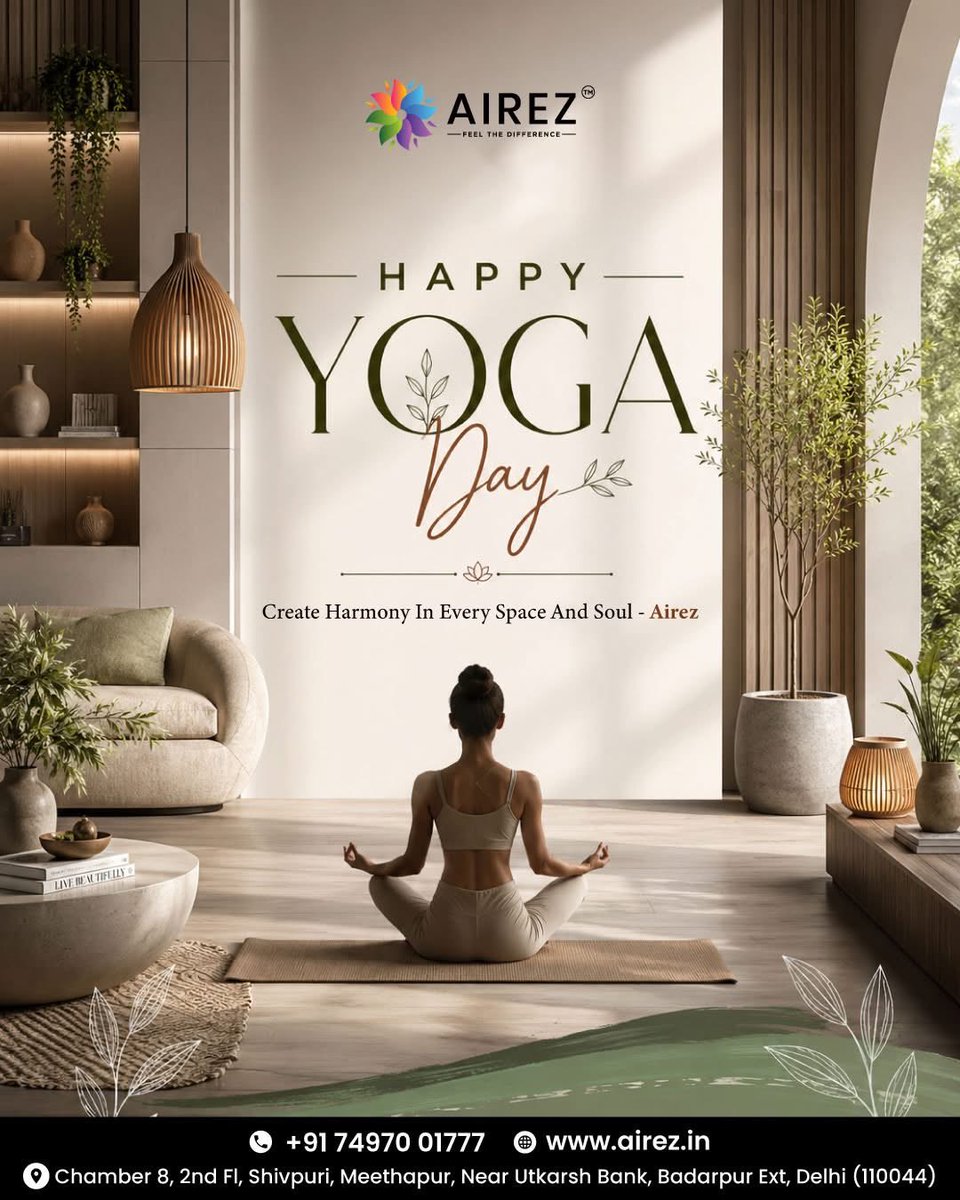 airezin's tweet photo. 🧘‍♀️✨ Happy International Yoga Day ✨🧘‍♂️

A peaceful mind begins with a peaceful space. Just as yoga brings balance to the body and soul, thoughtfully designed interiors create harmony in everyday living.

This Yoga Day, celebrate wellness beyond the mat with spaces that inspire calm, comfort, and positivity. At AIREZ, we believe every corner of your home should support a healthier and more balanced lifestyle.

🌿 Create Harmony In Every Space And Soul.

#HappyYogaDay #InternationalYogaDay #AIREZ #YogaForWellness #MindfulLiving #HealthySpaces #InteriorDesign #PeacefulHomes #WellnessLifestyle #HomeInspiration #DesignWithPurpose #DelhiNCRHomes 🏡🌿🧘‍♀️