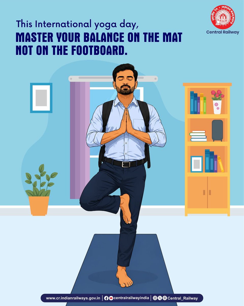 GM_CRly's tweet photo. This International Yoga Day, carry the spirit of balance beyond the mat and into your daily commute.

Travel safely, avoid footboard travel, and choose awareness over risk.

#IDY2026 #InternationalDayOfYoga #PassengerAwareness #CentralRailway #IndianRailways https://t.co/pVxElBcxY8