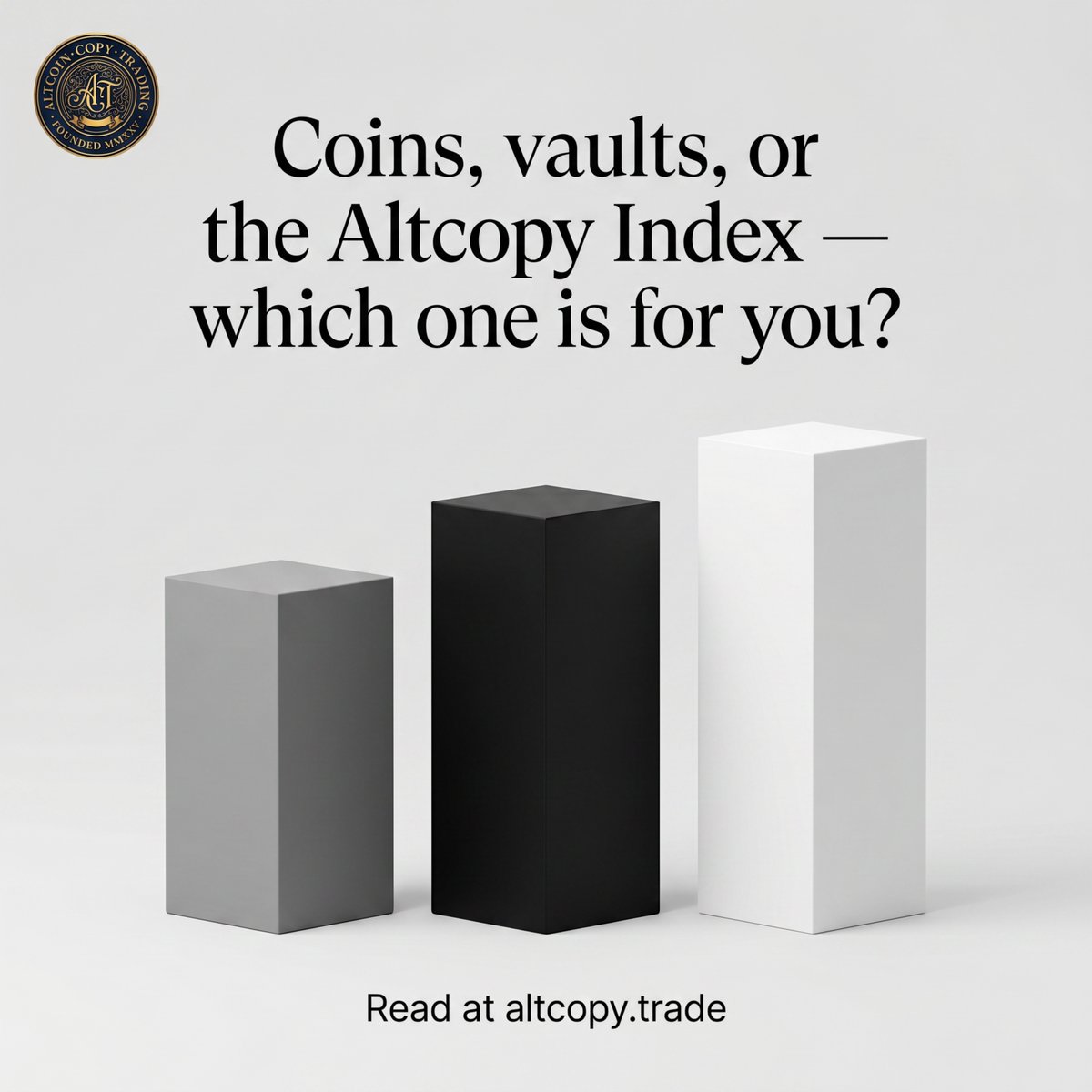 altcopytrade's tweet photo. Compare three professional crypto exposure strategies: direct holding, vaults, or the Altcopy Index. https://t.co/KHXHD9ZeBI https://t.co/tD7gYxvJtS
