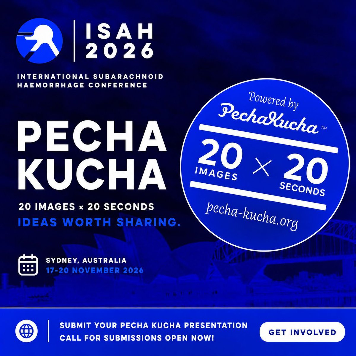 IntSAH's tweet photo. 1 week. PechaKucha submissions for #ISAH2026 close 28 June. Archive: five — prognostication, vasospasm, acute management. Yours next? aSAH education reaching clinicians long after #ISAH2026. 20 slides, 20 seconds. 👉 https://t.co/iqJ5KdBWtc #aSAH #NeurocriticalCare #PechaKucha https://t.co/e81xNi1nnf