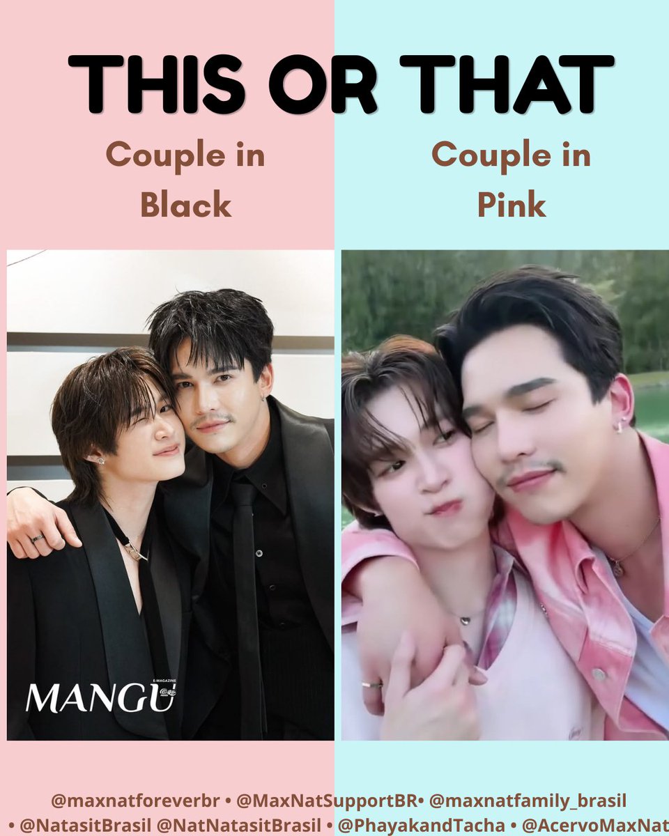 MaxNatForeverBr's tweet photo. THIS OR THAT? 🖤🩷
 Couple in Black 🖤 Couple in Pink 🩷

Which one is your favorite today? 👀 For us, the answer is always MaxNat. 

#HeartdiskAlwaysBeWithMaxNat https://t.co/4WcDvyb8XN