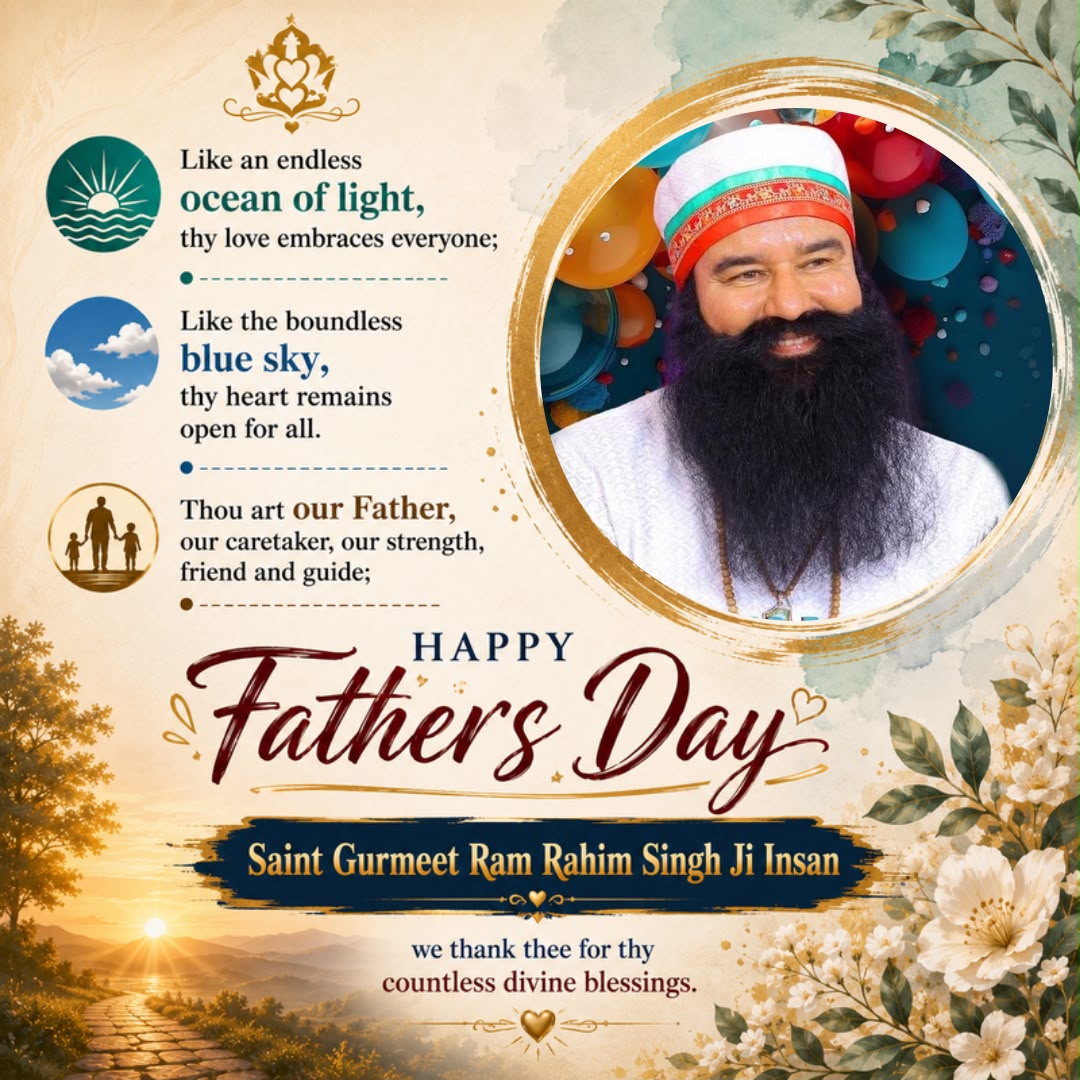 poojabansal_734's tweet photo. On this Father’s Day, heartfelt gratitude to Saint Gurmeet Ram Rahim Ji for his guidance, love, and inspiration that have positively impacted millions of lives. His teachings encourage humanity, kindness, and righteous living.

#FathersDay2026
#FathersDay https://t.co/bVnvqkBToH