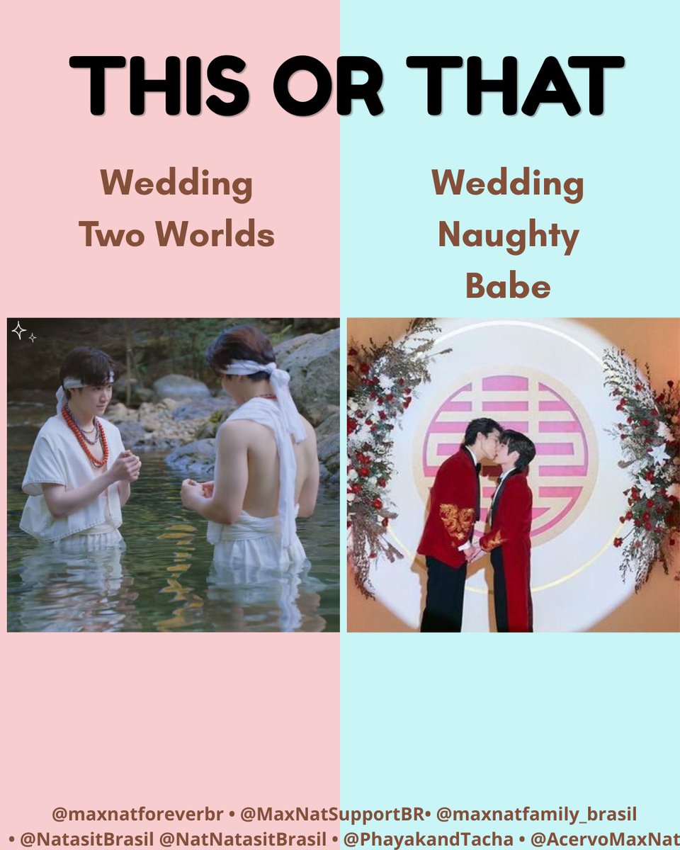 MaxNatForeverBr's tweet photo. ✨ THIS OR THAT? ✨

💍 Wedding in Two Worlds 🌿
or
❤️ Wedding in Naughty Babe 🏮

Two unforgettable weddings, two beautiful stories, and one couple that stole our hearts in every universe. 

Which one is your favorite? 👀

#HeartdiskAlwaysBeWithMaxNat https://t.co/JCGXO4Tu84