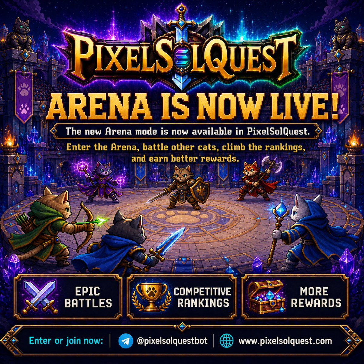 PixelSolQuest's tweet photo. ⚔️ ARENA IS NOW LIVE! ⚔️

The new Arena mode is now available in PixelSolQuest.

Battle other cats, climb the rankings, and earn better rewards.
The competition just got even bigger.

Enter or join now:
@pixelsolquestbot https://t.co/AShst32bvW