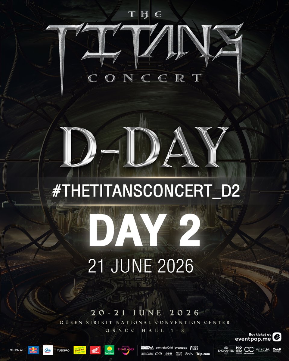 titansconcert's tweet photo. D-DAY✨🏛️
THE TITANS CONCERT DAY 2

อย่าลืมติด #.THETITANSCONCERT_D2 กันด้วยนะทุกคน
เริ่มเทรน 13.00 น.

✦ วันที่ 20 - 21 มิถุนายน 2569
📍 ศูนย์การประชุมแห่งชาติสิริกิติ์ ฮอลล์ 1-3 ชั้น G

🎫ใครยังไม่มีบัตร อย่ารอช้า บัตรยังมีอยู่น้า https://t.co/wAIwQoXTYZ

---------------------------------
D-DAY
THE TITANS CONCERT DAY 2 🏛️✨

Don't forget to use the hashtag: #.THETITANSCONCERT_D2 📱💥
Trending starts at 1:00 PM.

✦ Date: June 20 - 21, 2026
📍 Venue: Queen Sirikit National Convention Center (QSNCC), Exhibition Hall 1-3, G Floor

Tickets are still available at: https://t.co/wAIwQoXTYZ

#THETITANSCONCERT #BamBam #JeffSatur #PPKritt #TIMETHAI