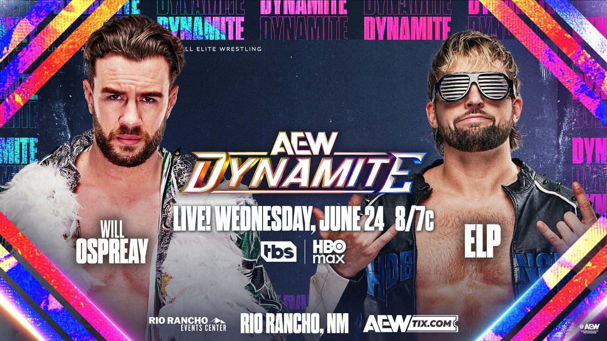 AEW's tweet photo. #AEWDynamite
8/7c, TBS &amp; HBO Max
This Wednesday, 6/24!
@WillOspreay vs @elpwrestling
With his #OwenCup Finals Match vs @SwerveConfident at #ForbiddenDoor just days away, Ospreay will fight a longtime rival from his days in NJPW, ELP!
Ospreay vs ELP, THIS WEDNESDAY! https://t.co/vWRRRb2AKk
