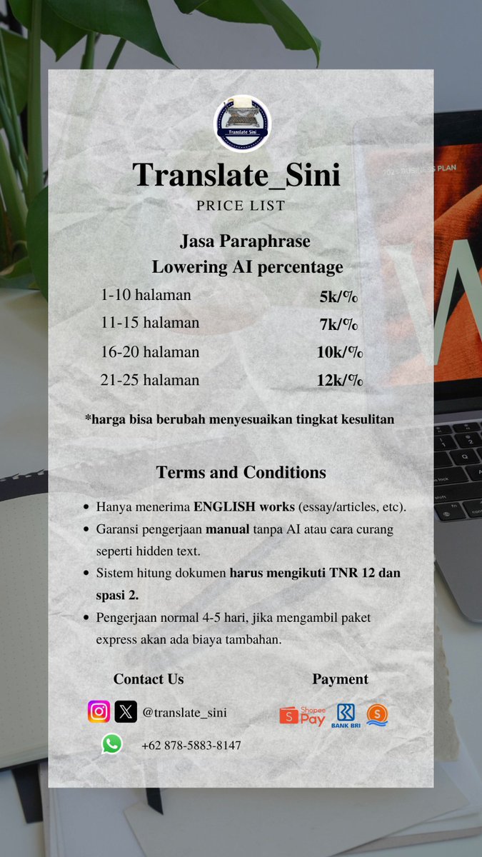 translate_sini's tweet photo. Morning, moots! We're open and ready to assist your writing needs:
• translation (200 rupiah/ word)
• proofread grammar (20k/ page)
• paraphrase AI text turnitin (start from 5k/%)
Bisa cek testimoni dan on duty di highlight IG. Kita tunggu~
#zonatugas #translate #proofread https://t.co/7KixSWCvSn