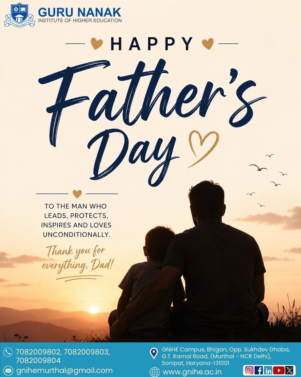 GniheOffical's tweet photo. A father's love is a guiding light that shapes our future and strengthens our dreams.

💙 Happy Father's Day to all the amazing dads!
.
.
#FathersDay #HappyFathersDay #DadLove #ThankYouDad #FamilyFirst #FatherAndChild #Inspiration #GuruNanakInstitute #StudentLife https://t.co/lBIM862fAF