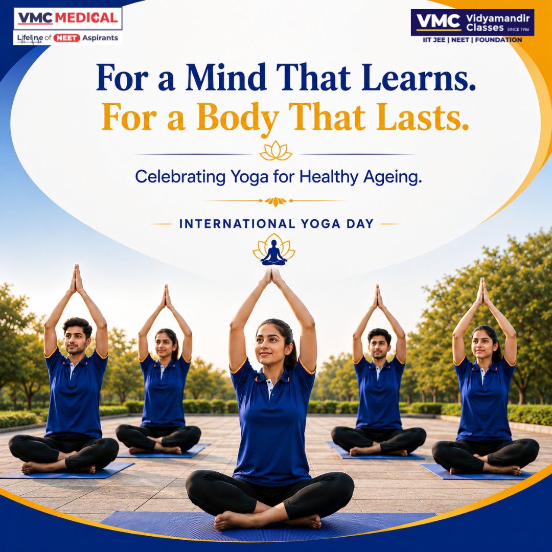 VmcLearning's tweet photo. 🧘‍♀️🌿 This #InternationalYogaDay, let's celebrate Yoga for Healthy Ageing — because a sharp mind and a strong body are lifelong assets.
Every stretch, every breath, and every moment of mindfulness today builds a healthier, happier tomorrow.🌞
.
#YogaDay2026 #YogaForHealthyAgeing https://t.co/qbEyABS4aT
